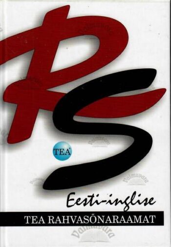 Eesti-inglise. TEA rahvasõnaraamat, 2008