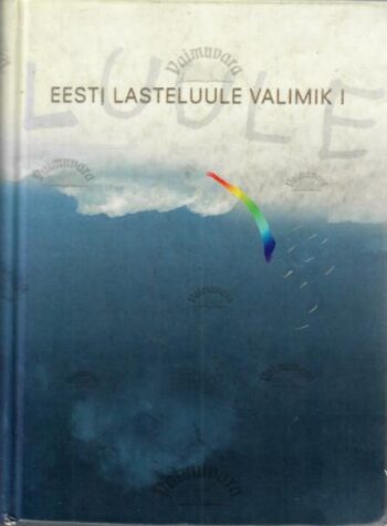 Eesti lasteluule valimik I, 2000