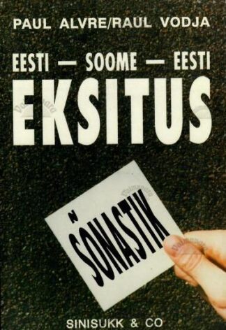 Eesti-soome-eesti eksitussõnastik. Virolais-suomalainen vertailusanakirja - Paul Alvre ja Raul Vodja, 1995