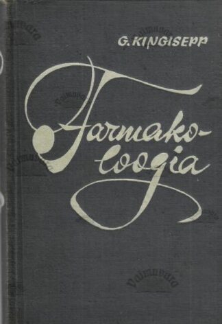 Farmakoloogia - Georg Kingisepp, 1963