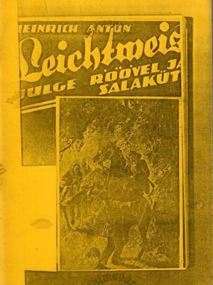 Heinrich Anton Leichtweis julge röövel ja salakütt 5. osa – W. A. Röder, 1994
