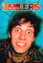 Hendrik Sal-Saller & Smilers. Kogu lugu A-Z - Erik Morna, 1999 Hendrik Sal-Saller & Smilers. Kogu lugu A-Z - Erik Morna, 1999