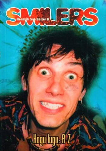 Hendrik Sal-Saller & Smilers. Kogu lugu A-Z - Erik Morna, 1999