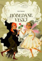 Hõbedane veski - Karin Hansson, 2013 Hõbedane veski - Karin Hansson, 2013