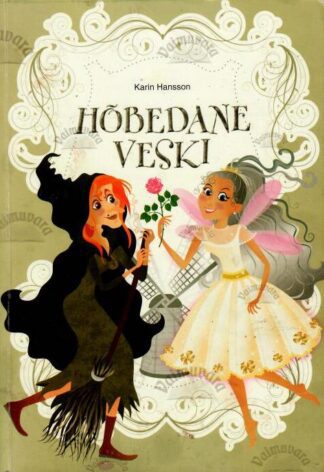 Hõbedane veski - Karin Hansson, 2013