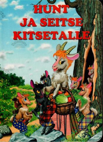 Hunt ja seitse kitsetalle, 2005 Hunt ja seitse kitsetalle, 2005