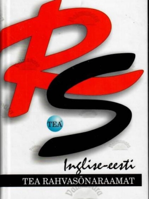 Inglise-eesti. TEA rahvasõnaraamat, 2008