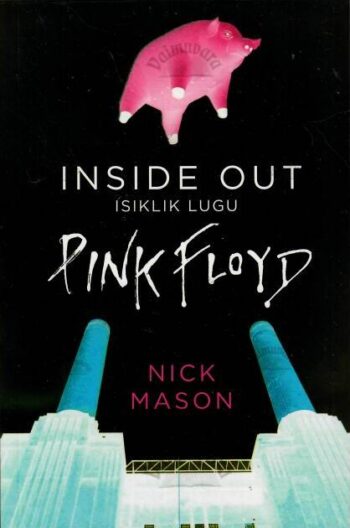 Inside Out. Isiklik lugu: Pink Floyd - Nick Mason, 2020