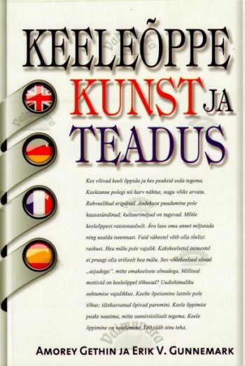 Keeleõppe kunst ja teadus - Amorey Gethin, Erik V. Gunnemark, 2014