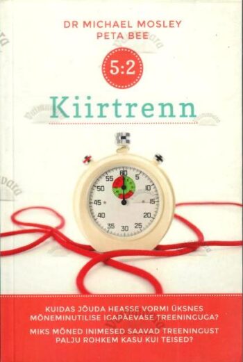 Kiirtrenn - Dr. Michael Mosley, Beta Pee, 2014 Kiirtrenn - Dr. Michael Mosley, Beta Pee, 2014