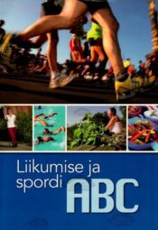 Liikumise ja spordi ABC, 2010 Liikumise ja spordi ABC, 2010