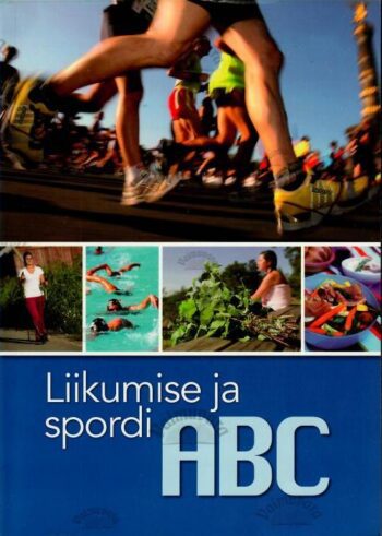 Liikumise ja spordi ABC, 2010