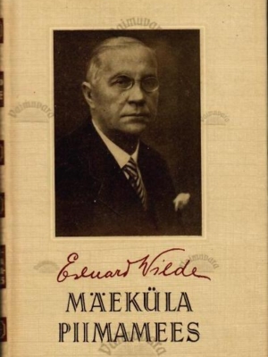 Mäeküla piimamees – Eduard Vilde, 1955