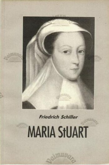 Maria Stuart - Friedrich Schiller, 2001