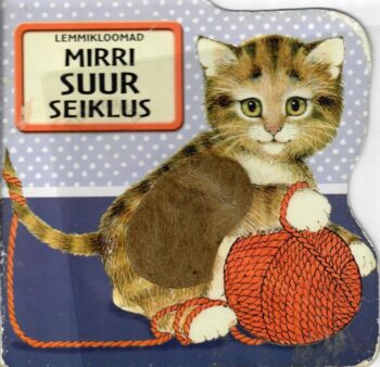 Mirri suur seiklus, 2006 Mirri suur seiklus, 2006