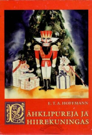 Pähklipureja ja hiirekuningas - E. T. A. Hoffmann, 1996