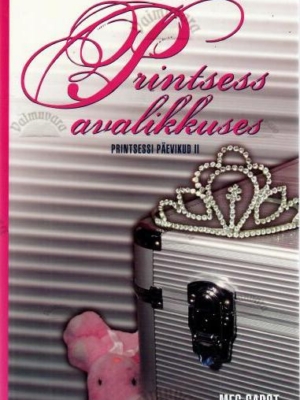 Printsess avalikkuses – Meg Cabot, 2002