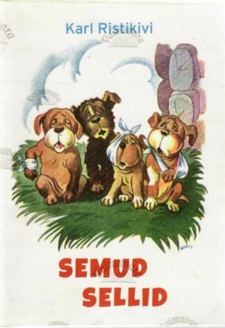 Semud. Sellid - Karl Ristikivi, 2022