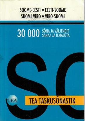 Soome-Eesti/Eesti-Soome. Suomi-Viro/Viro-Suomi. TEA taskusõnastik, 2003