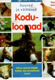 Suured ja väikesed. Koduloomad, 2001 Suured ja väikesed. Koduloomad, 2001
