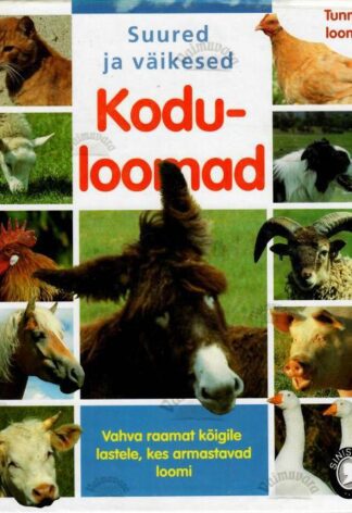 Suured ja väikesed. Koduloomad, 2001