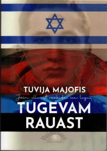 Tugevam rauast - Tuvija Majofis, 2026