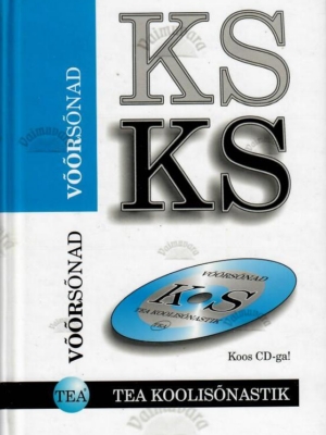 Võõrsõnad. TEA koolisõnastik, 2006
