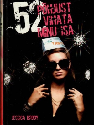 52 põhjust vihata minu isa – Jessica Brody, 2012