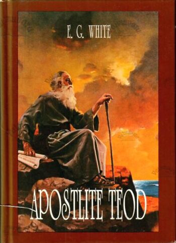 Apostlite teod - Ellen G. White, 2000