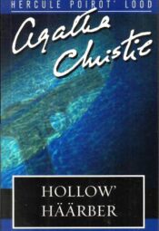 Hollow' häärber - Agatha Christie, 2009