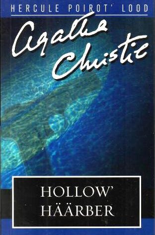 Hollow' häärber - Agatha Christie, 2009