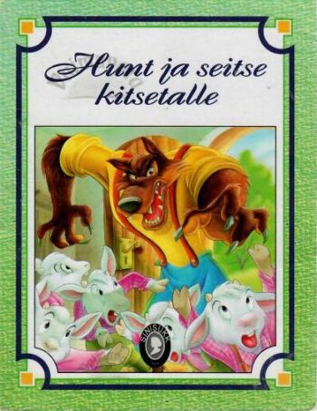 Hunt ja seitse kitsetalle, 2000 Hunt ja seitse kitsetalle, 2000
