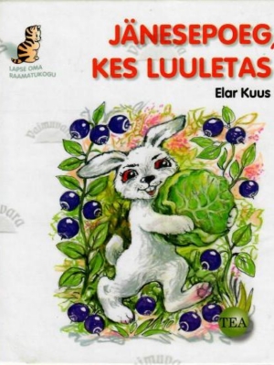 Jänesepoeg, kes luuletas – Elar Kuus, 2008