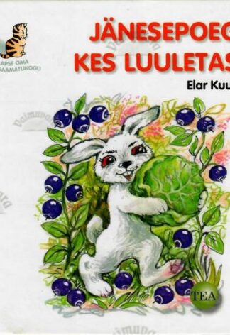 Jänesepoeg, kes luuletas - Elar Kuus, 2008