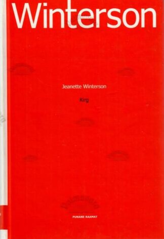 Kirg - Jeanette Winterson, 2008