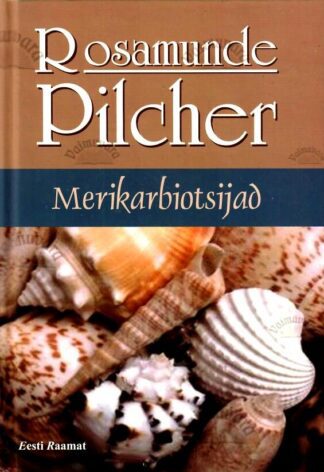 Merikarbiotsijad - Rosamunde Pilcher, 2006