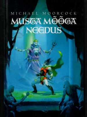 Musta Mõõga needus – Michael Moorcock, 2003