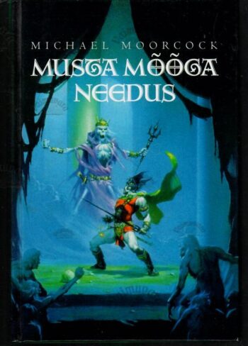 Musta Mõõga needus - Michael Moorcock, 2003