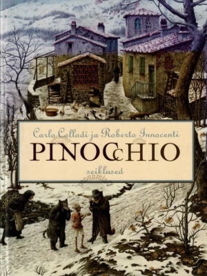 Pinocchio seiklused – Carlo Collodi, 2018