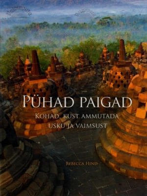 Pühad paigad- Rebecca Hind, 2008