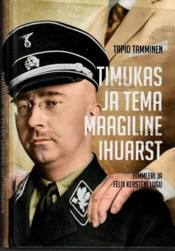 Timukas ja tema maagiline ihuarst - Tapio Tamminen, 2019
