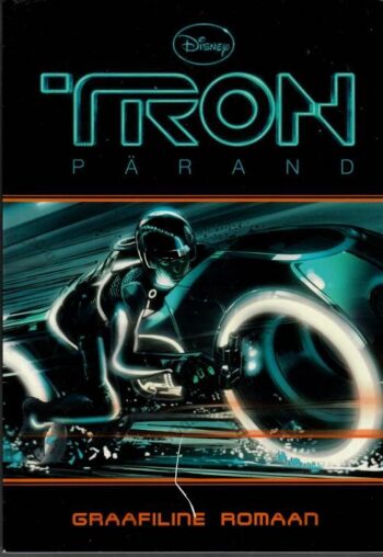 Tron. Pärand - Walt Disney, 2010 Tron. Pärand - Walt Disney, 2010