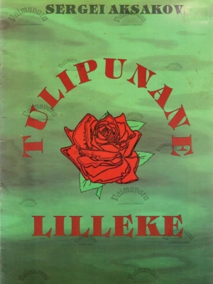 Tulipunane lilleke – Sergei Aksakov, 1994