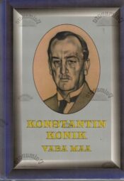 Vaba maa - Konstantin Konik, 2004