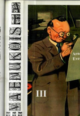 Vaenuköis ehk ühe perekonna sidemed trükindusega - Arnold Everaus, 2007