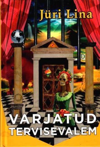 Varjatud tervisevalem - Jüri Lina, 2022