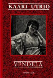 Vendela - Kaari Utrio, 1996 Vendela - Kaari Utrio, 1996