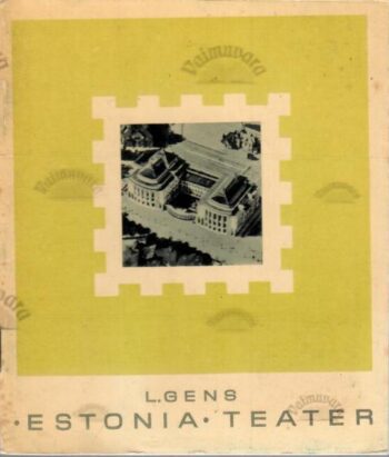 Estonia teater - Leo Gens, 1974 Estonia teater - Leo Gens, 1974