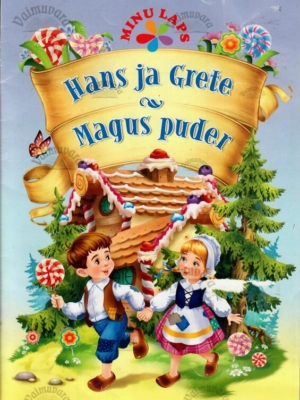 Hans ja Grete. Magus puder, 2018