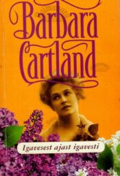 Igavesest ajast igavesti - Barbara Cartland, 2012